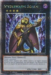 Steelswarm Roach - RA04-EN151 - Quarter Century Secret Rare - 1st Edition